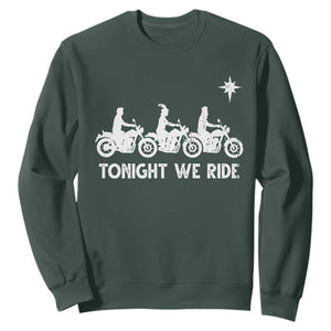 Funny Christmas Christian Biker Sweatshirt Tonight We Ride Three Wise Men Faith Xmas Motorbikes TS11 Dark Forest Green Print Your Wear