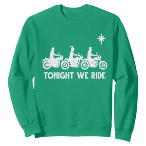 Funny Christmas Christian Biker Sweatshirt Tonight We Ride Three Wise Men Faith Xmas Motorbikes TS11 Irish Green Print Your Wear