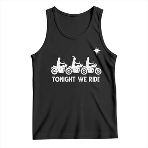 Funny Christmas Christian Biker Tank Top Tonight We Ride Three Wise Men Faith Xmas Motorbikes TS11 Black Print Your Wear
