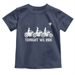Funny Christmas Christian Biker Toddler T Shirt Tonight We Ride Three Wise Men Faith Xmas Motorbikes TS11 Navy Print Your Wear