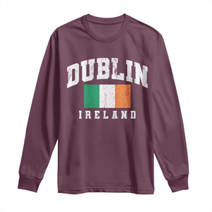Dublin Ireland Flag Irish Retro Throwback Sports Design Long Sleeve Shirt TS11 Maroon Print Your Wear