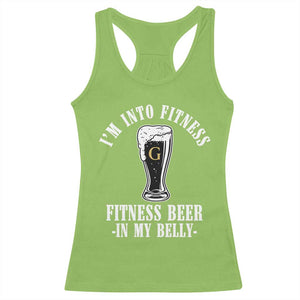 Funny Irish Stout Drinking Racerback Tank Top I Am Into Fitness Fitting Beer In My Belly TS11 Lime Print Your Wear