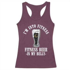 Funny Irish Stout Drinking Racerback Tank Top I Am Into Fitness Fitting Beer In My Belly TS11 Maroon Print Your Wear