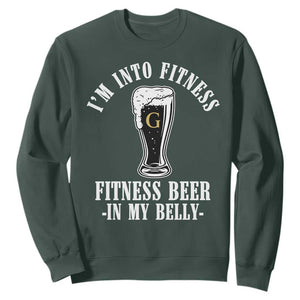 Funny Irish Stout Drinking Sweatshirt I Am Into Fitness Fitting Beer In My Belly TS11 Dark Forest Green Print Your Wear