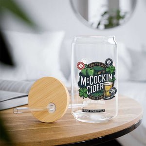 End The Day With McCockin Cider Glass Can Ireland Beer Lover St Patricks Day Humor TS11 Print Your Wear
