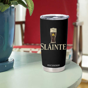 Funny Slainte Stout Beer Irish Drinking St Patricks Day Tumbler Cup TS11 Print Your Wear