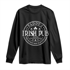 Funny Paddys Irish Pub Long Sleeve Shirt The Worst Bar In America St Patricks Day Beer Drinking TS11 Black Print Your Wear