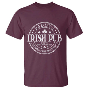 Funny Paddys Irish Pub T Shirt The Worst Bar In America St Patricks Day Beer Drinking TS11 Maroon Print Your Wear