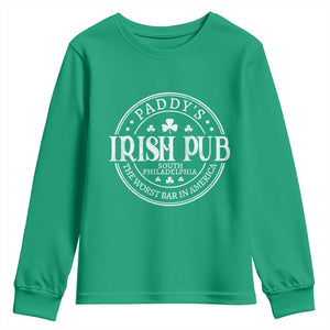 Funny Paddys Irish Pub Youth Sweatshirt The Worst Bar In America St Patricks Day Beer Drinking TS11 Irish Green Print Your Wear