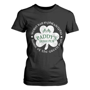 Funny Paddys Irish Pub T Shirt For Women Worst Bar In Philadelphia St Patricks Day Beer Drinking TS11 Black Print Your Wear