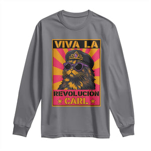 Viva La Revolucion Carl Long Sleeve Shirt Funny Cat Princess Meme TS11 Charcoal Print Your Wear