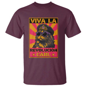 Viva La Revolucion Carl T Shirt - Funny Cat Princess Meme TS11 Maroon Print Your Wear