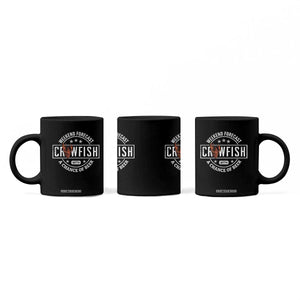 Weekend Forecast Crawfish With A Chance Of Beer Coffee Mug TS11 Print Your Wear