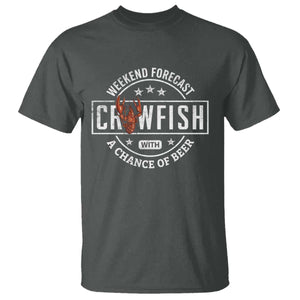 Weekend Forecast Crawfish With A Chance Of Beer T Shirt TS11 Dark Heather Print Your Wear