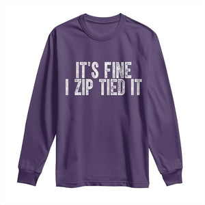 Mechanics Car Guy Long Sleeve Shirt Funny It Is Fine I Zip Tied It TS11 Purple Print Your Wear