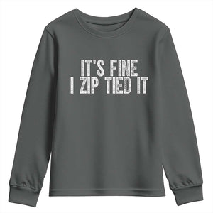 Mechanics Car Guy Youth Sweatshirt Funny It Is Fine I Zip Tied It TS11 Dark Heather Print Your Wear