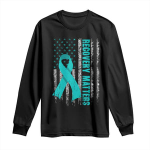 Recovery Matter Sobriety Anniversary Sober AA NA Long Sleeve Shirt Vintage American Flag TS11 Black Print Your Wear