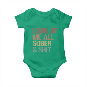 Look At Me All Sober And Shit Baby Onesie Funny Addiction Recovery TS11 Irish Green Print Your Wear