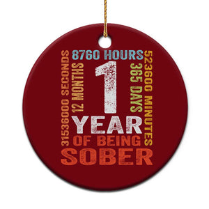 1 Year Of Being Sober Ceramic Ornament 1 Year Sobriety Anniversary Addiction Recovery TS11 1pc Red Print Your Wear