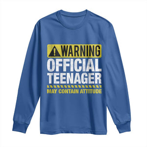 13th Birthday Long Sleeve Shirt Warning Official Teenager May Contain Attitude Funny 13 Years Old TS11 Royal Blue Print Your Wear
