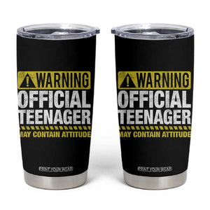 13th Birthday Tumbler Cup Warning Official Teenager May Contain Attitude Funny 13 Years Old TS11 Black Print Your Wear