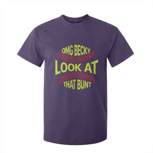OMG Becky Look At That Bunt Funny Softball T Shirt For Kid TS11 Purple Print Your Wear