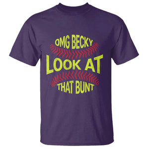 OMG Becky Look At That Bunt Funny Softball T Shirt TS11 Purple Print Your Wear