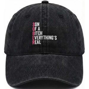 Sobriety Anniversary Washed Cotton Baseball Cap Sober Son Of A Bitch Everythings Real Pink AA NA TS11 Print Your Wear