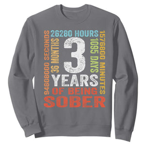 3 Years Of Being Sober Sweatshirt 3 Years Sobriety Anniversary Addiction Recovery TS11 Charcoal Print Your Wear