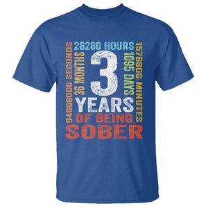 3 Years Of Being Sober T Shirt 3 Years Sobriety Anniversary Addiction Recovery TS11 Royal Blue Print Your Wear