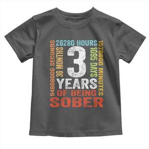 3 Years Of Being Sober Toddler T Shirt 3 Years Sobriety Anniversary Addiction Recovery TS11 Dark Heather Print Your Wear