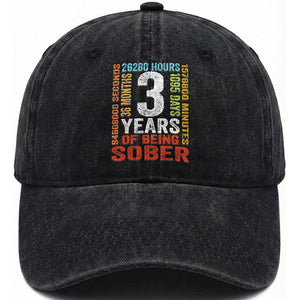 3 Years Of Being Sober Washed Cotton Baseball Cap 3 Years Sobriety Anniversary Addiction Recovery TS11 Print Your Wear