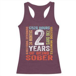 2 Years Of Being Sober Racerback Tank Top 2 Years Sobriety Anniversary Addiction Recovery TS11 Maroon Print Your Wear