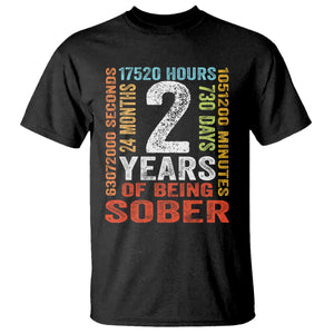 2 Years Of Being Sober T Shirt 2 Years Sobriety Anniversary Addiction Recovery TS11 Black Print Your Wear