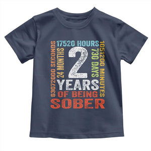 2 Years Of Being Sober Toddler T Shirt 2 Years Sobriety Anniversary Addiction Recovery TS11 Navy Print Your Wear