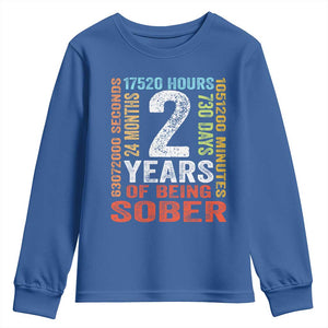 2 Years Of Being Sober Youth Sweatshirt 2 Years Sobriety Anniversary Addiction Recovery TS11 Royal Blue Print Your Wear