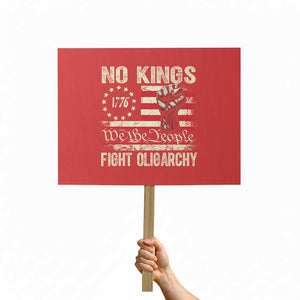 Funny No Kings Fight Oligarchy Protest Sign Betsy Ross Flag Hand Fist TS11 Horizontal 18" × 24" Red Print Your Wear