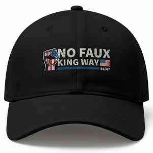 Funny No Faux King Way 8647 Baseball Cap Vintage American Flag TS11 Print Your Wear