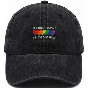 LGBTQ Be A Decent Human Its Not That Hard Washed Cotton Baseball Cap Rainbow Hearts TS11 Print Your Wear