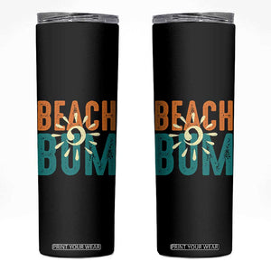 Funny Beach Bum Summer Vacation Skinny Tumbler Beach Life Sun Light TS11 Black Print Your Wear
