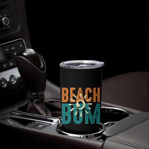 Funny Beach Bum Summer Vacation Tumbler Cup Beach Life Sun Light TS11 Print Your Wear