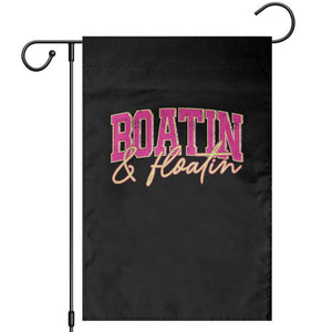 Funny Boating And Floatin Garden Flag Summer Vacation Boat Lake Life TS11 Black Print Your Wear