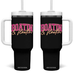 Funny Boating And Floatin Tumbler With Handle Summer Vacation Boat Lake Life TS11 One Size: 40 oz Black Print Your Wear