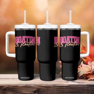 Funny Boating And Floatin Tumbler With Handle Summer Vacation Boat Lake Life TS11 Print Your Wear