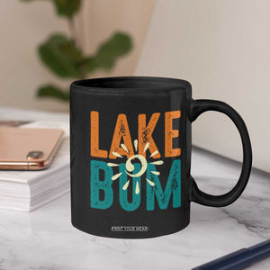 Funny Lake Bum Summer Vacation Coffee Mug Lake Life Sun Light TS11 Print Your Wear