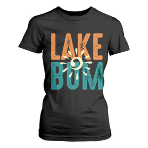 Funny Lake Bum Summer Vacation T Shirt For Women Lake Life Sun Light TS11 Black Print Your Wear