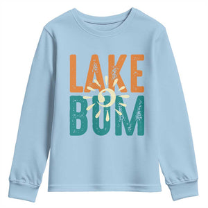 Funny Lake Bum Summer Vacation Youth Sweatshirt Lake Life Sun Light TS11 Light Blue Print Your Wear