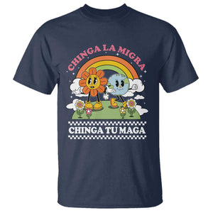 Chinga La Migra Chinga Tu Maga T Shirt Immigration Rights TS11 Navy Print Your Wear