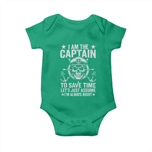 Funny Boat Captain Baby Onesie I Am The Captain To Save Time Lets Just Assume I Am Always Right TS11 Irish Green Print Your Wear