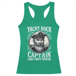Funny Yacht Rock Captain Racerback Tank Top Chief Party Officer Pontoon Boat Sailor TS11 Irish Green Print Your Wear